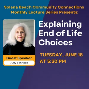 SBCC Monthly Lecture: Explaining End of Life Choices