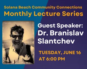SBCC ﻿Monthly Lecture Series with Dr. Branislav Slantchev